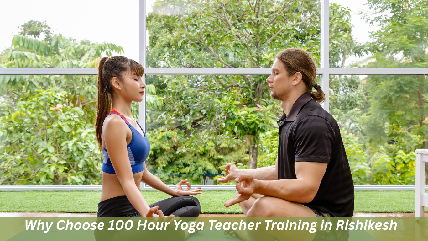 100 Hour Yoga Teacher Training in Rishikesh